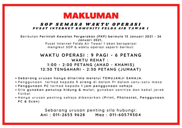 MAKLUMAN-OPERASI-PUSAT-INTERNET-KOMUNITI-FELDA-AIR-TAWAR-1-SEPANJANG-TEMPOH-PKP-1